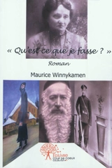 Qu'est-ce que je fasse ! - Maurice Winnykamen