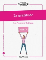 Gratitude - Yves-Alexandre Thalmann