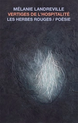 Vertiges de l'hospitalité - Landreville, Mélanie