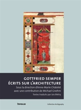 Ecrits sur l'architecture - Gottfried Semper