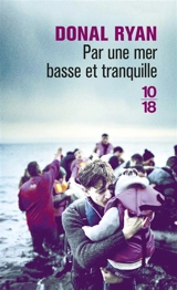 Par une mer basse et tranquille - Donal Ryan