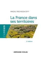 La France dans ses territoires - Magali Reghezza-Zitt