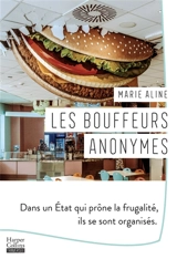 Les bouffeurs anonymes - Marie Aline