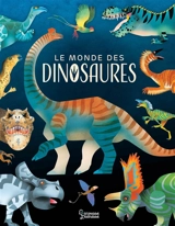 Le monde des dinosaures - Penelope Arlon