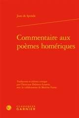 Commentaire aux poèmes homériques - Jean de Sponde