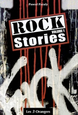 Rock stories. Vol. 1 - Pascal Pacaly