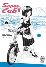 Super Cub. Vol. 1 - Tone Kôken