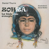 Zohra, la Bédouine aveugle - Daniel Thurre