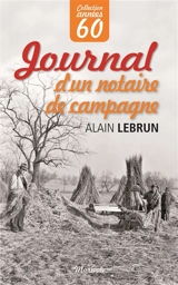 Journal d'un notaire de campagne - Alain Lebrun