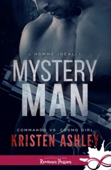 Mystery Man : L'homme idéal, T1 - Kristen Ashley