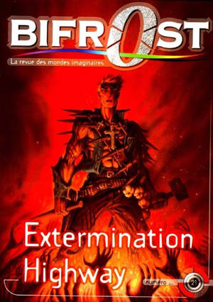 Bifrost, n° 21. Extermination Highway
