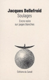 Soulages : encre noire sur pages blanches - Jacques Bellefroid