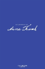 Le journal d'Anne Frank - Anne Frank