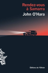 Rendez-vous à Samarra - John O'Hara