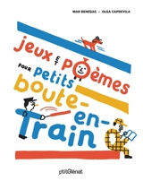 Jeux et poèmes pour petits boute-en-train - Mar Benegas