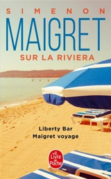 Maigret sur la Riviera - Georges Simenon