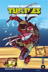 Teenage mutant ninja Turtles : les Tortues ninja. Vol. 3. La chute de New York : partie 2 - Kevin Eastman