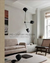 Mid-Century Modern High-End Furniture in Collectors' Interiors - Wim Pawels