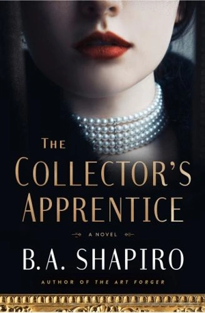 The Collector's Apprentice - Shapiro, B.A.