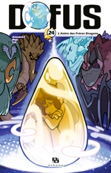 Dofus. Vol. 24. L'antre des frères dragons - Tot
