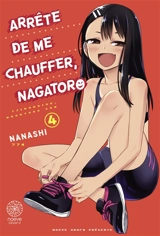 Arrête de me chauffer, Nagatoro. Vol. 4 - Nanashi