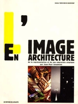 L'image en architecture : de la représentation et de son empreinte utopique - Jean-Paul Jungmann