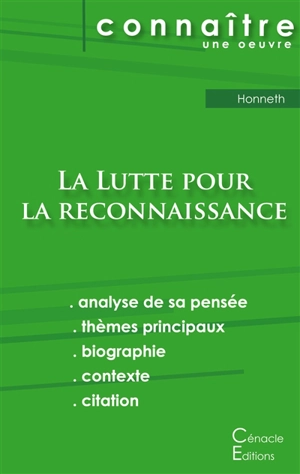 Fiche de lecture La Lutte pour la reconnaissance de Honneth (Analyse philosophique de référence et résumé complet) - Axel Honneth
