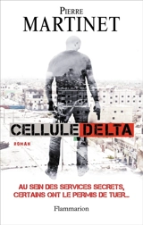 Cellule delta - Pierre Martinet