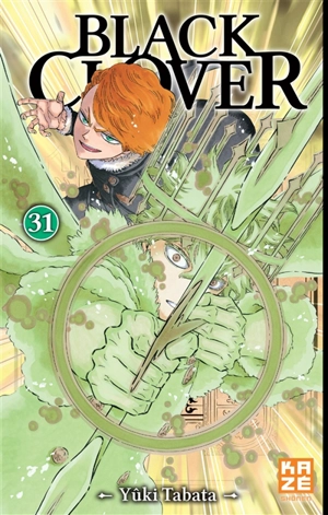 Black Clover. Vol. 31 - Yûki Tabata
