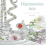 Harmonies zen : dessins à colorier - Sara Muzio