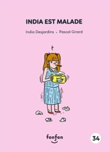 India est malade - India Desjardins