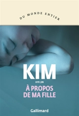 A propos de ma fille - Hye-Jin Kim