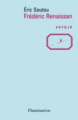 Frédéric Renaissan - Eric Sautou