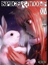 Spice & Wolf. Vol. 14 - Isuna Hasekura