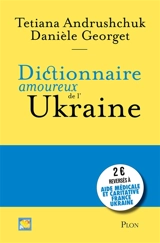 Dictionnaire amoureux de l'Ukraine - Tetiana Andrushchuk