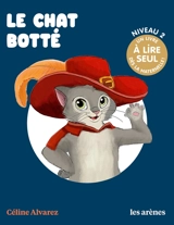 Le chat botté - Céline Alvarez