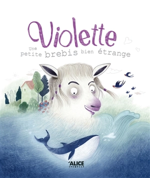 Violette : une petite brebis bien étrange - Simona Toma