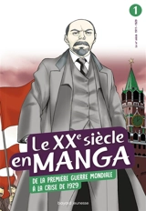 Le XXe siècle en manga. Vol. 1. De la Première Guerre mondiale à la crise de 1929 - Hidehisa Nanbô