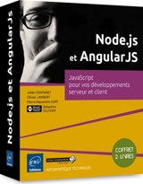 Node.js et AngularJS : JavaScript pour vos développements serveur et client : coffret 2 livres
