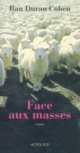 Face aux masses - Ilan Duran Cohen