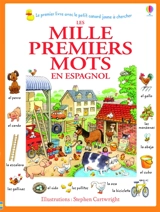 Les mille premiers mots : en espagnol - Heather Amery