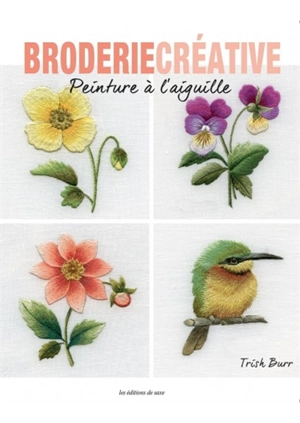 Peinture à l'aiguille - Trish Burr
