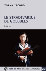 Le stradivarius de Goebbels - Yoann Iacono