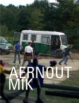 Aernout Mik - KARDISH L ET LORENZ