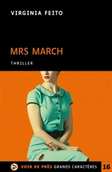 Mrs March : thriller - Virginia Feito
