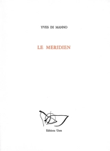 Le Méridien - Yves Di Manno