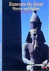 Ramesses the Great Warrior and Builder (New Horizons) - Bernadette Menu