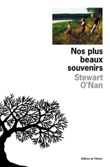 Nos plus beaux souvenirs - Stewart O'Nan