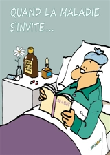 Quand la maladie s'invite... - Max Huot de Longchamp