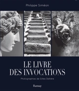 Le livre des invocations - Philippe Siméon